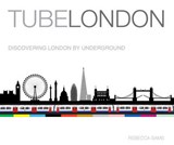 Tube London - SAMS,  Rebecca - 9781854143549