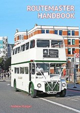 Routemaster Handbook - Andrew Morgan - 9781854144874