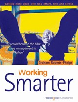 Working Smarter - Graham Roberts-Phelps - 9781854181473