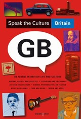 Speak the Culture: Britain - Andrew Whittaker - 9781854186270