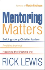 Mentoring Matters - Rick Lewis - 9781854248978