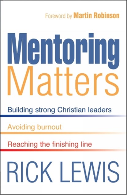 Mentoring Matters, Rick Lewis - Paperback - 9781854248978