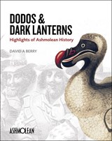 Dodos and Dark Lanterns - David A. Berry - 9781854442819