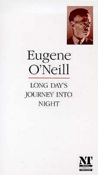 Long Day's Journey into Night, Eugene O'Neill - Paperback - 9781854591029