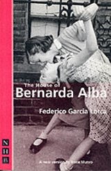 The House of Bernarda Alba - Federico Garcia Lorca - 9781854594594