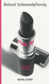 Push Up - Roland Schimmelpfennig - 9781854596840