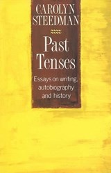 Past Tenses - Carolyn Steedman - 9781854890214