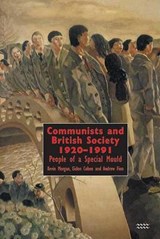 Communists and British Society 1920-1991 - Morgan, Kevin - 9781854891440