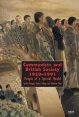 Communists and British Society 1920-1991 - Kevin Morgan ; Gidon Cohen ; Andrew Flinn - 9781854891457
