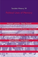Political Uses of Memory -  - 9781854891716