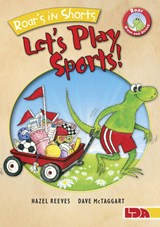 Roar's in Shorts, Let's Play Sports! - REEVES,  Hazel - 9781855035386