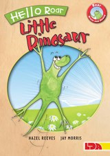 Hello Roar, Little Dinosaur - REEVES,  Hazel - 9781855035546