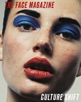 The Face Magazine: Culture Shift - Sabina Jaskot-Gill - 9781855145894