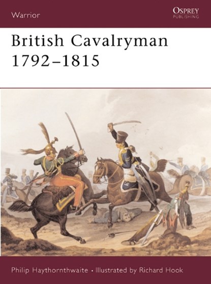 British Cavalryman, HAYTHORNTHWAITE,  Philip J. - Paperback - 9781855323643