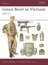 Green Beret in Vietnam - Gordon L. Rottman - 9781855325685