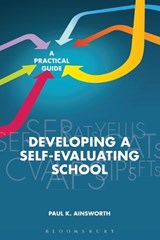 Developing a Self-Evaluating School - Paul K. Ainsworth - 9781855395367