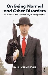 On Being Normal and Other Disorders - Paul Verhaeghe - 9781855756885