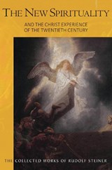 The New Spirituality - Rudolf Steiner - 9781855846814