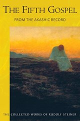 The The Fifth Gospel - Rudolf Steiner - 9781855846821