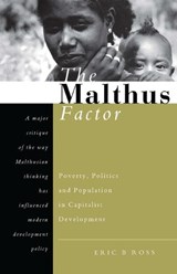 The Malthus Factor - Eric B Ross - 9781856495646