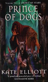 Prince Of Dogs - ELLIOTT,  Kate - 9781857237238