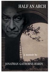 Gathorne-Hardy, J: Half an Arch - GATHORNE-HARDY,  Jonathan - 9781857252019