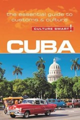 Cuba - Culture Smart! - Mandy MacDonald ; Russell Maddicks - 9781857338485