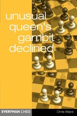 Unusual Queen's Gambit Declined - Chris Ward - 9781857442182