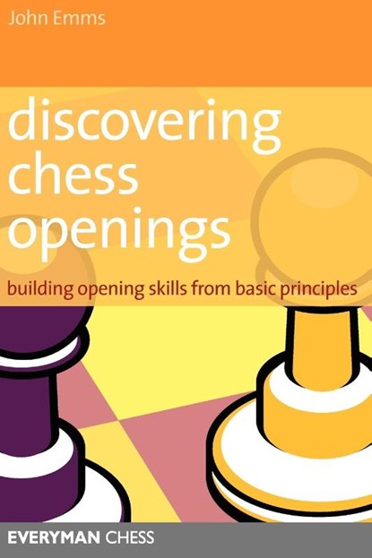 Discovering Chess Openings, John Emms - Paperback - 9781857444193