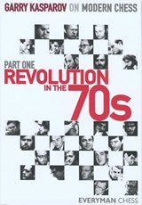 Revolution in the 70s - KASPAROV,  Garry - 9781857444223