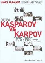 Garry Kasparov on Modern Chess - KASPAROV,  Garry - 9781857444339