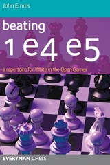Beating 1 E4 E5 - John Emms - 9781857446173