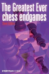 The Greatest Ever Chess Endgames - Steve Giddins - 9781857446944