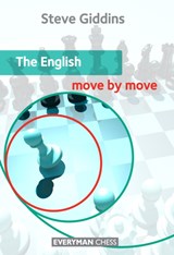 The English: Move by Move - Steve Giddins - 9781857446999