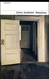 Wakefulness - John Ashbery - 9781857543346