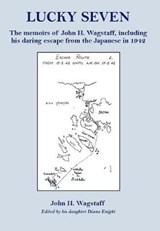 Lucky Seven - John H. Wagstaff - 9781857569148