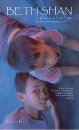 Beth Shan, a Place of Refuge - Kitty Hay - 9781857926484