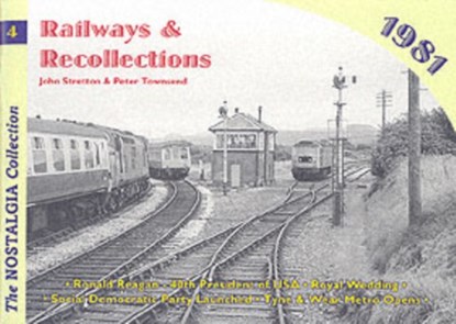 Railways and Recollections, John Stretton ; Peter Townsend - Paperback - 9781857942774