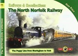 The Nostalgia Collection Volume 91 Railways & Recollections: The North Norfolk Railway - Alan Price - 9781857945195
