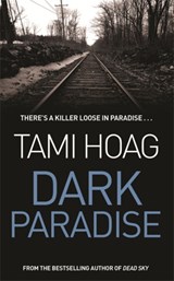 Dark Paradise - Tami Hoag - 9781857973594
