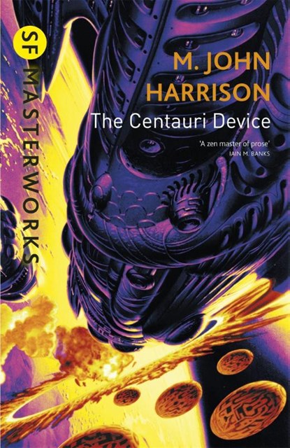 The Centauri Device, M. John Harrison - Paperback - 9781857989977