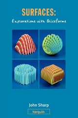 Surfaces: Explorations with Sliceforms - John Sharp - 9781858532011