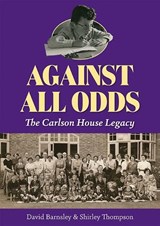 Against All Odds - David Barnsley ; Shirley Thompson - 9781858585642