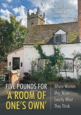 Five Pounds For 'A Room Of One's Own' - Sarah Hosking - 9781858587912