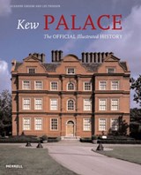 Kew Palace - Susanne Groom ; Lee Prosser - 9781858943237
