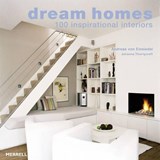 Dream Homes: 100 Inspirational - Andreas von Einsiedel ; Johanna Thornycroft - 9781858943497
