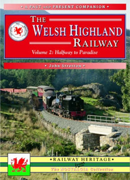 Welsh Highland Railway, STRETTON,  John - Paperback - 9781858952338