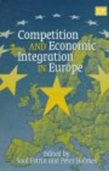 Competition and Economic Integration in Europe - Saul Estrin ; Peter Holmes - 9781858985022