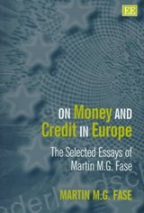 On Money and Credit in Europe - Martin M.G. Fase - 9781858988856