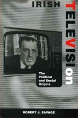 Irish Television - Robert J. Savage - 9781859181010